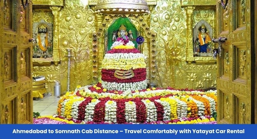 Ahmedabad to Somnath Cab Distance