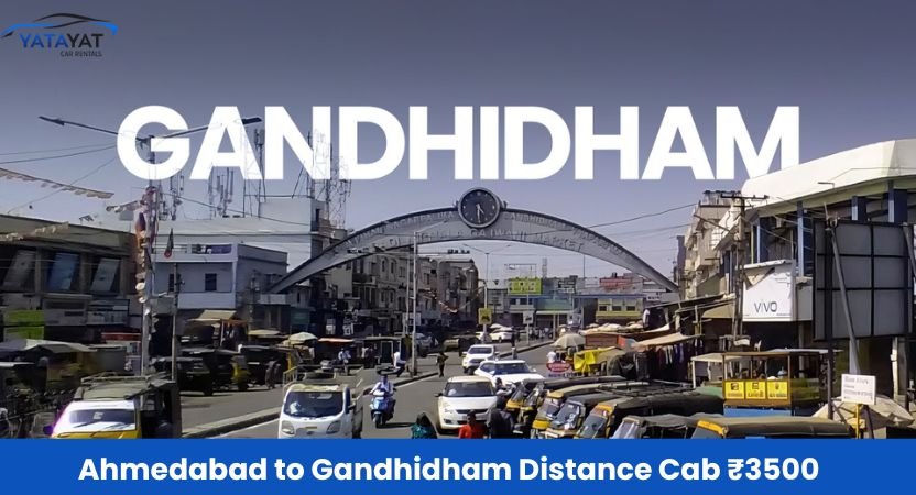 Ahmedabad to Gandhidham Distance Cab